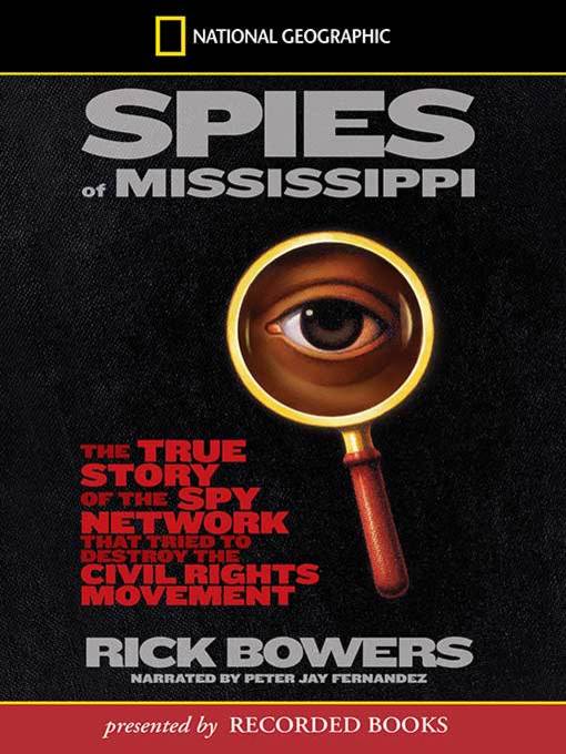 Title details for Spies of the Mississippi by Rick Bowers - Wait list